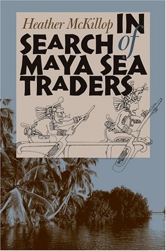 In Search of Maya Sea Traders