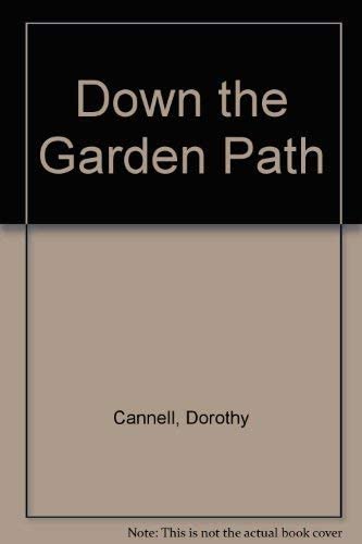 Down the Garden Path