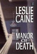 Manor of Death: A Domestic Bliss Mystery (Center Point Premier Mystery (Large Print))