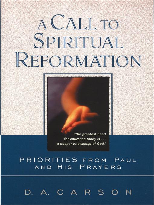 A Call to Spiritual Reformation