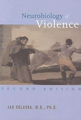 Neurobiology of Violence