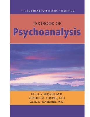 The American Psychiatric Publishing Textbook of Psychoanalysis