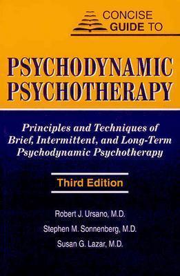 Concise Guide to Psychodynamic Psychotherapy