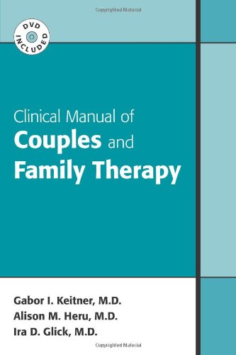 Clinical Manual Of Couples And Family Therapy