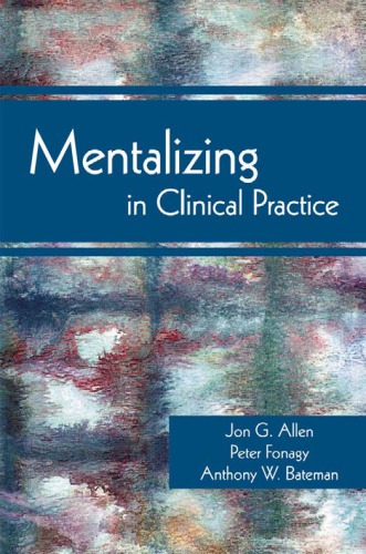 Mentalizing in Clinical Practice