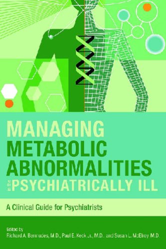 Managing Metabolic Abnormalities in the Psychiatrically Ill