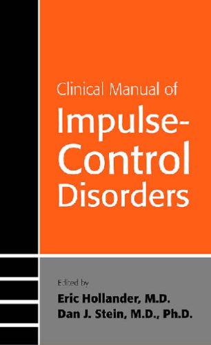 Clinical Manual of Impulse-Control Disorders