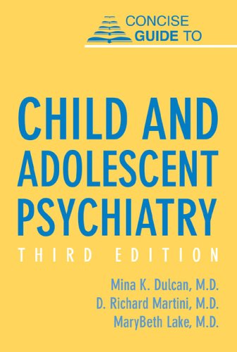 Concise guide to child and adolescent psychiatry