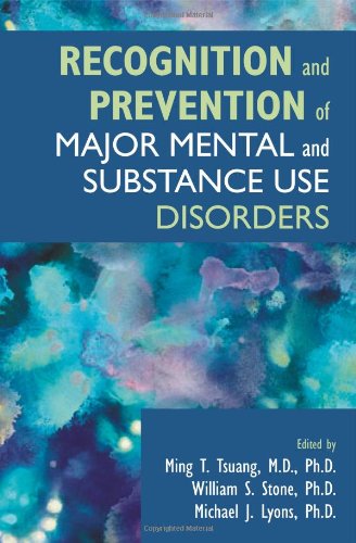 Recognition and Prevention of Major Mental and Substance Use Disorders