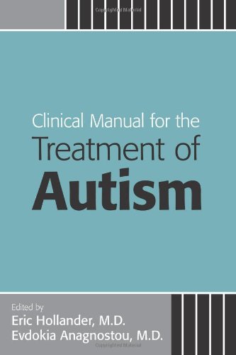 Clinical Manual for the Treatment of Autism