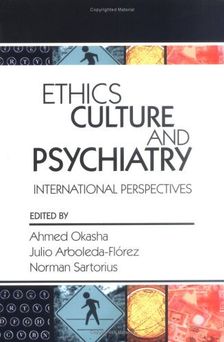 Ethics, Culture, and Psychiatry