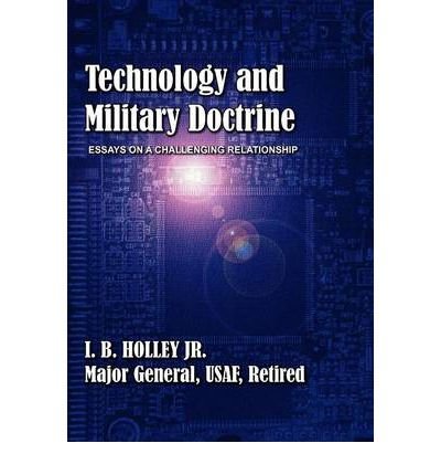 Technology and Military Doctrine