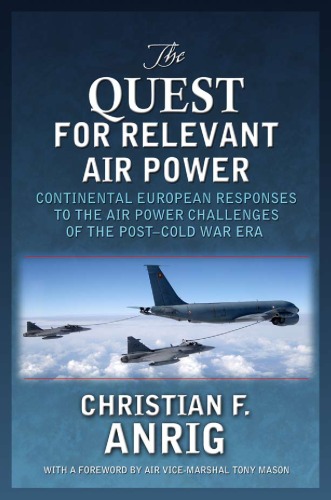 The Quest for Relevant Air Power