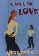 A Will To Love (Indigo: Sensuous Love Stories)