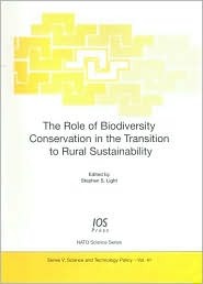 The Role of Biodiversity Conservation in the Transition to Rural Sustainability