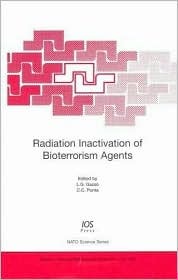 Radiation Inactivation of Bioterrorism Agents