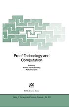 Proof Technology and Computation, Volume 200 NATO Science Series