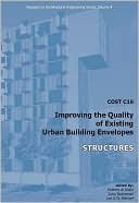 Cost C16, Improving the Quality of Existing Urban Building Envelopes. Structures