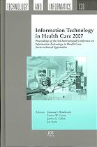 Information Technology in Health Care 2007 - Proceedings of the 3rd International Conference on Information Technology in Health Care