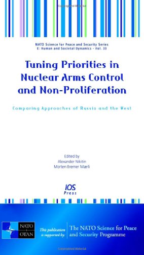 Tuning Priorities in Nuclear Arms Control and Non-Proliferation