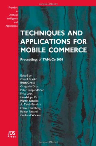 Techniques and Applications for Mobile Commerce