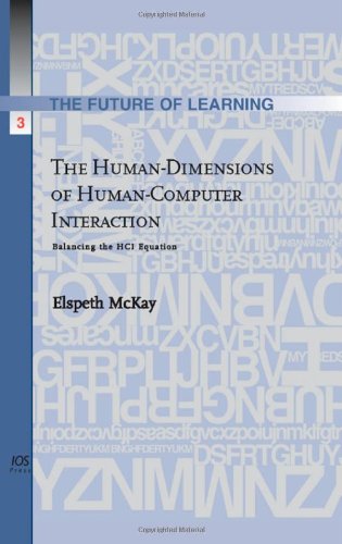 The Human Dimensions Of Human Computer Interaction