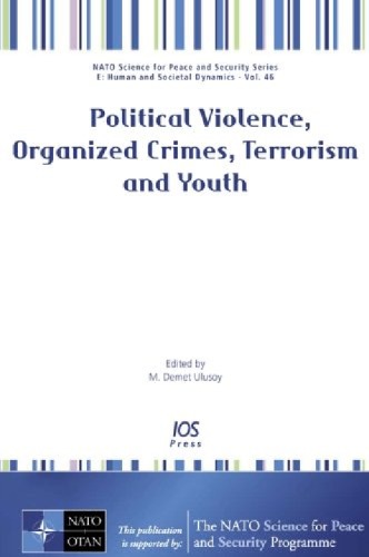 Political Violence, Organized Crimes, Terrorism and Youth