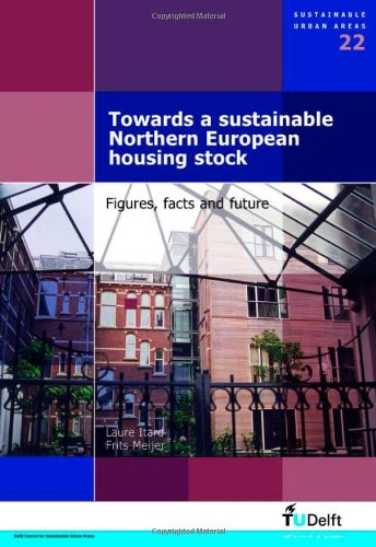 Towards a Sustainable Northern European Housing Stock