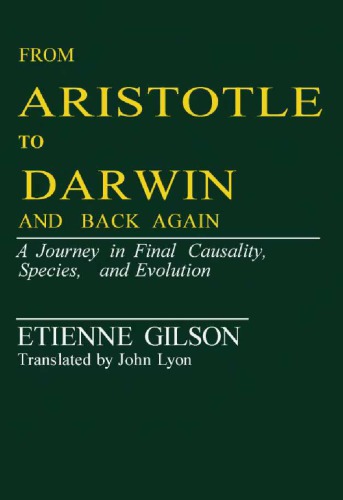 From Aristotle to Darwin and Back Again