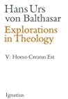 Explorations in Theology, Vol. 5