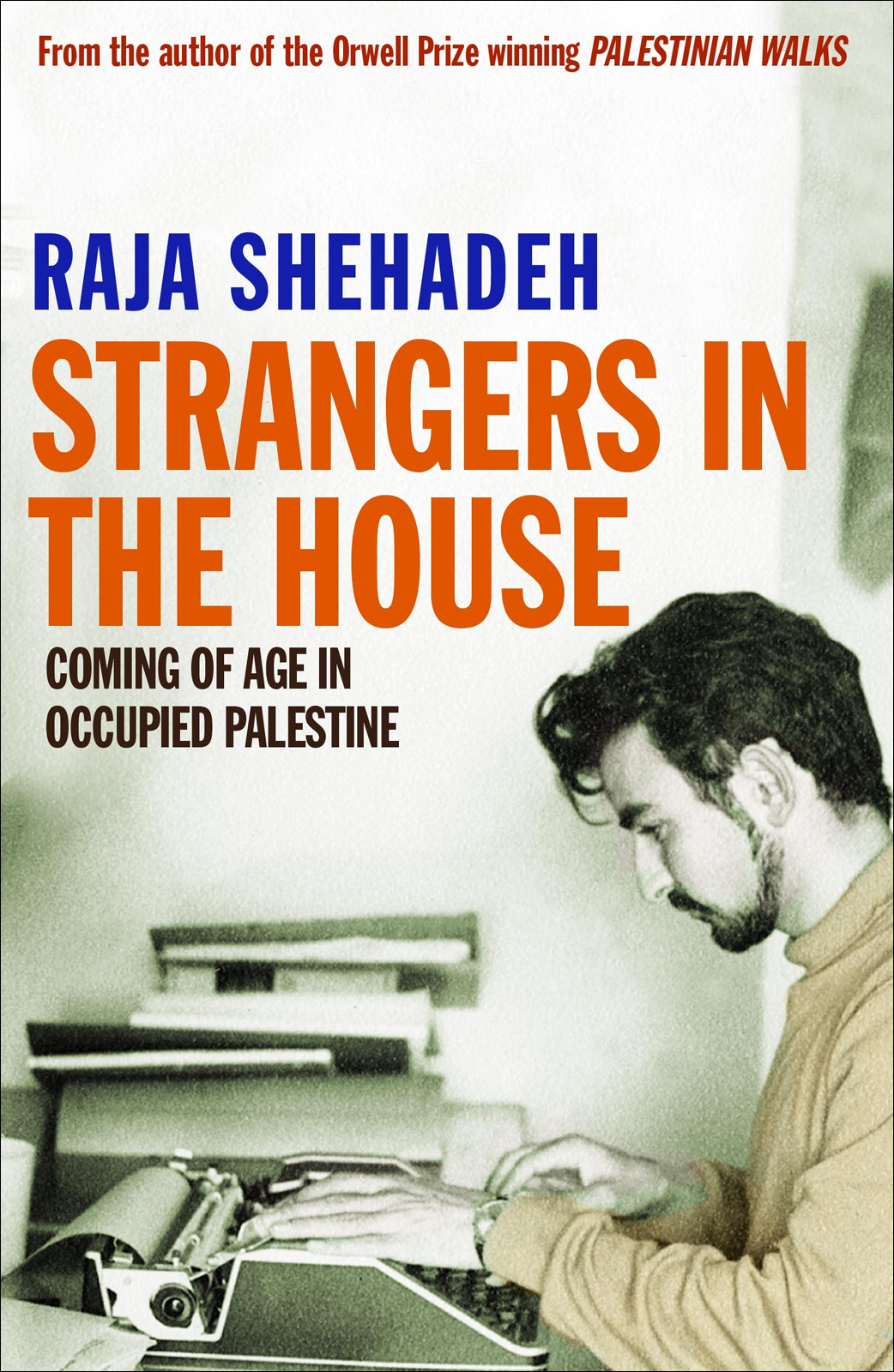 Strangers in the House