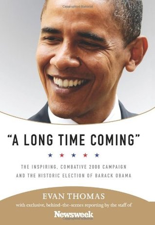 A Long Time Coming