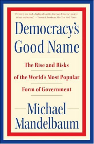 Democracy's Good Name