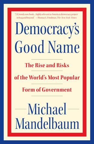 Democracy's Good Name