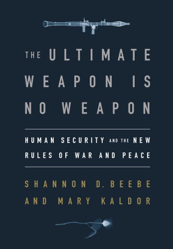 The Ultimate Weapon is No Weapon