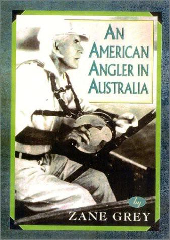 An American Angler In Australia