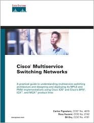 Cisco Multiservice Switching Networks