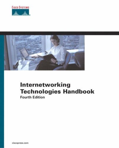 Internetworking Technologies Handbook