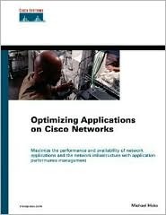 Optimizing Applications on Cisco Networks