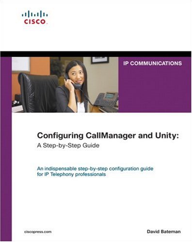 Configuring Callmanager and Unity