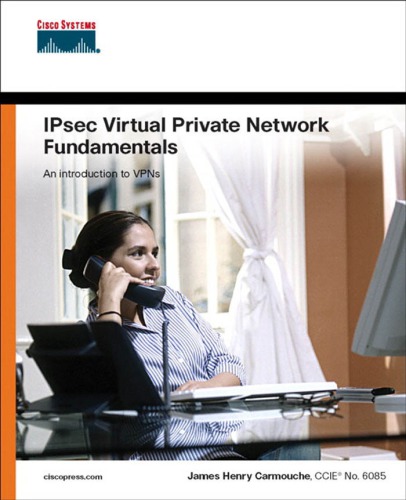 Ipsec Virtual Private Network Fundamentals