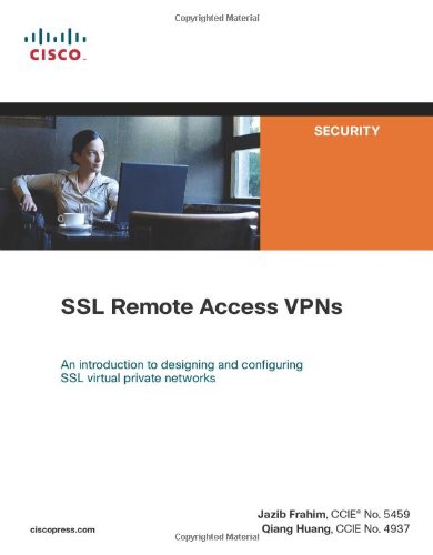 SSL Remote Access VPNs (Network Security) (Networking Technology