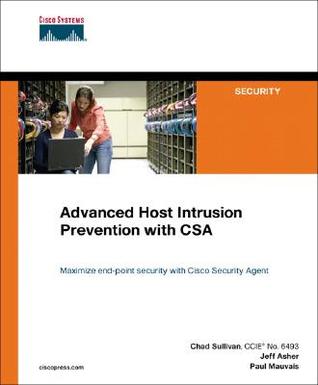 Advanced Host Intrusion Prevention with CSA