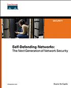 Self-Defending Networks