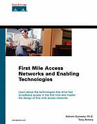 First Mile Access Networks and Enabling Technologies (Paperback)