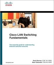 Cisco LAN Switching Fundamentals (Paperback)