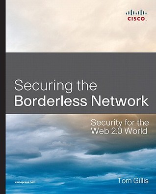 Securing the Borderless Network