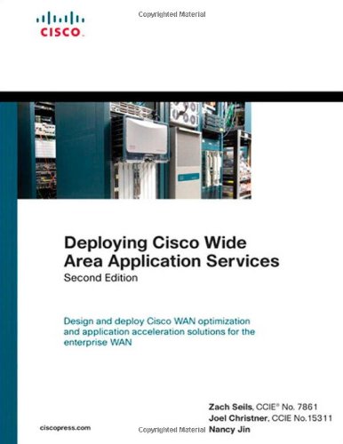 Deploying Cisco Wide Area Application Services