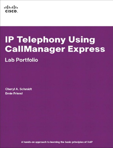 IP Telephony Using Callmanager Express Lab Portfolio