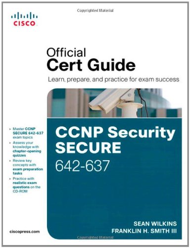 CCNP Security Secure 642 637 Official Cert Guide